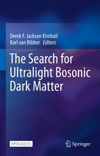 The Search for Ultralight Bosonic Dark Matter book cover by 