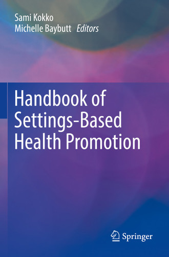 Handbook of Settings-Based Health Promotion book cover by 