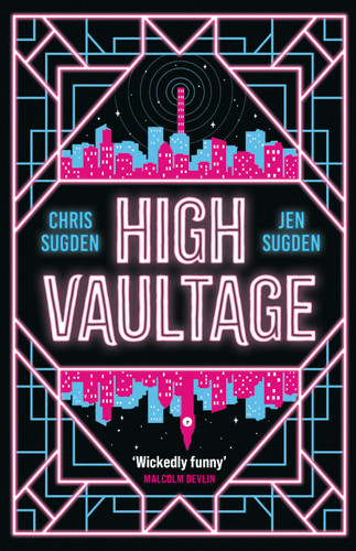 High Vaultage book cover by Chris Sugden, Jen Sugden
