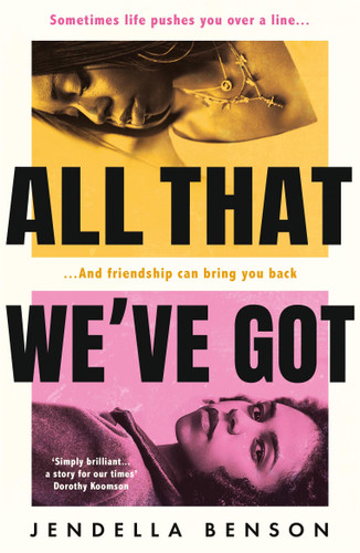 All That We've Got book cover by Jendella Benson