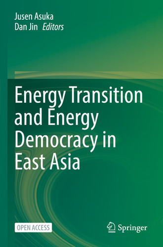 Energy Transition and Energy Democracy in East Asia book cover by 