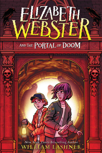 Elizabeth Webster and the Portal of Doom (Elizabeth Webster #2) book cover by William Lashner