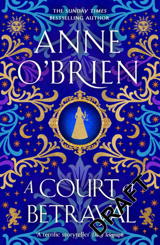 A Court of Betrayal book cover by Anne O'Brien