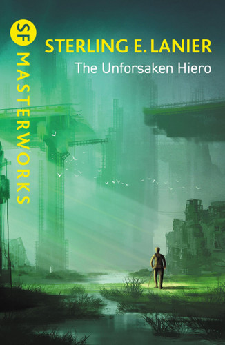 The Unforsaken Hiero (Hiero) book cover by Sterling E. Lanier
