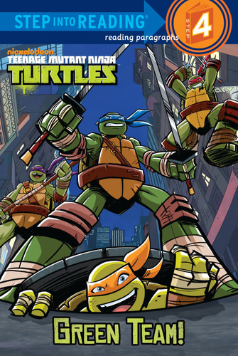 Green Team! (Teenage Mutant Ninja Turtles) (Step into Reading, Step 4) book cover by Christy Webster