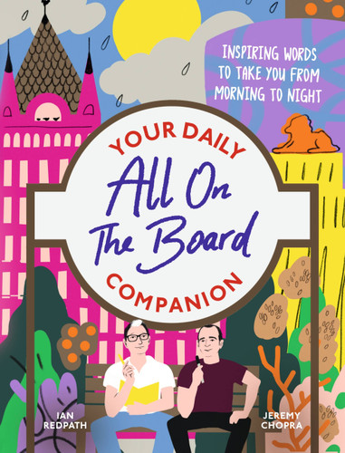 All on the Board - Your Daily Companion: Inspiring and comforting words to see you through from morning to night book cover by All on the Board