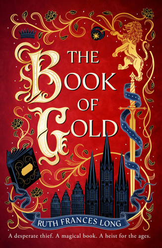 The Book of Gold: the sweeping first book in The Feral Gods trilogy (The Feral Gods) book cover by Ruth Frances Long