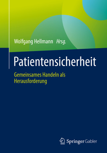 Patientensicherheit: Gemeinsames Handeln als Herausforderung book cover by 