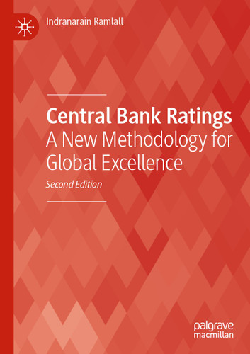Central Bank Ratings: A New Methodology for Global Excellence book cover by Indranarain Ramlall