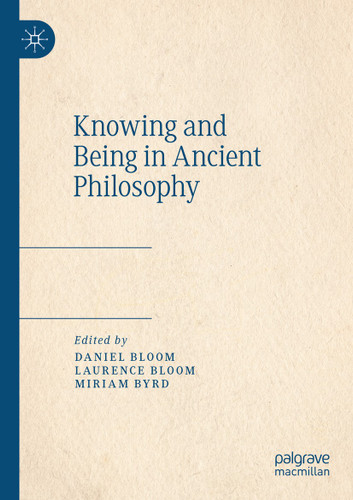 Knowing and Being in Ancient Philosophy book cover by 