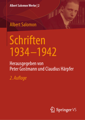 Schriften 1934 - 1942: Herausgegeben von Peter Gostmann und Claudius Härpfer (Albert Salomon Werke #2) book cover by Albert Salomon
