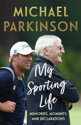 My Sporting Life book cover by Michael Parkinson