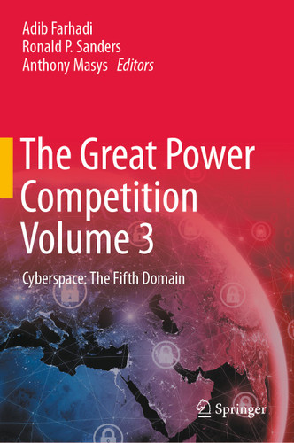 The Great Power Competition Volume 3: Cyberspace: The Fifth Domain book cover by 