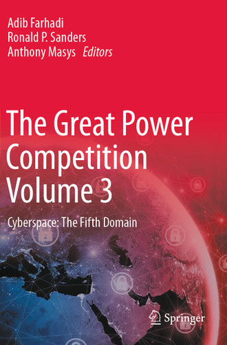 The Great Power Competition Volume 3: Cyberspace: The Fifth Domain book cover by 