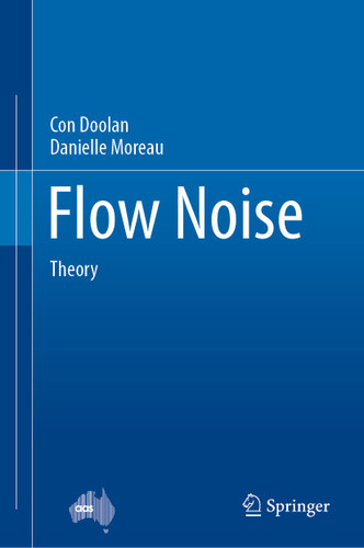 Flow Noise: Theory book cover by Con Doolan, Danielle Moreau