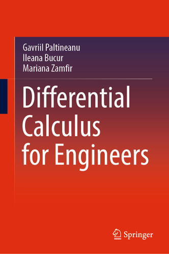 Differential Calculus for Engineers book cover by Gavriil Paltineanu, Ileana Bucur, Mariana Zamfir