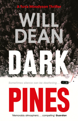 Dark Pines (Tuva Moodyson Mystery #1) book cover by Will Dean