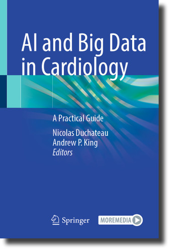AI and Big Data in Cardiology: A Practical Guide book cover by 