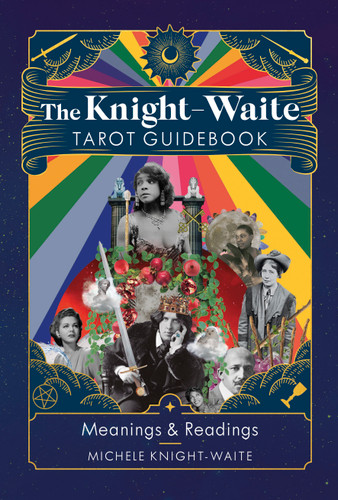 The Knight-Waite Tarot Guidebook book cover by Michele Knight-Waite