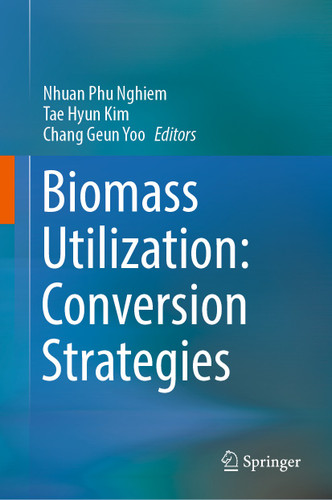 Biomass Utilization: Conversion Strategies book cover by 