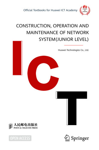 Construction, Operation and Maintenance of Network System(Junior Level) book cover by Huawei Technologies Co., Ltd.