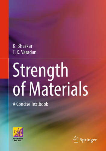 Strength of Materials: A Concise Textbook book cover by K. Bhaskar, T. K. Varadan