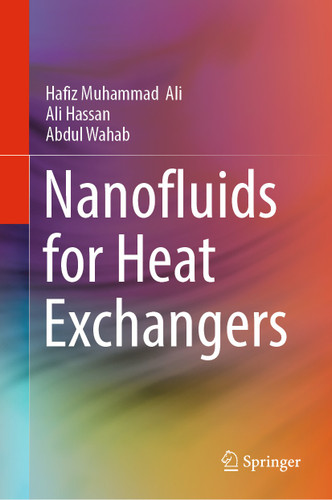 Nanofluids for Heat Exchangers book cover by Hafiz Muhammad Ali, Ali Hassan, Abdul Wahab