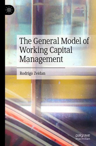 The General Model of Working Capital Management book cover by Rodrigo Zeidan