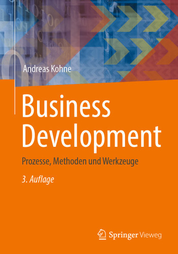 Business Development: Prozesse, Methoden und Werkzeuge book cover by Andreas Kohne