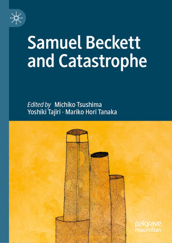 Samuel Beckett and Catastrophe book cover by 
