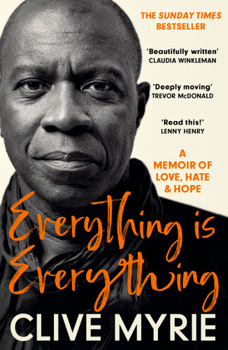 Everything is Everything: A Memoir of Love, Hate & Hope book cover by Clive Myrie