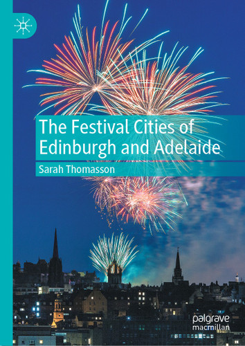 The Festival Cities of Edinburgh and Adelaide book cover by Sarah Thomasson