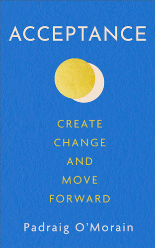 Acceptance book cover by Padraig O'Morain