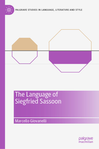 The Language of Siegfried Sassoon (Palgrave Studies in Language, Literature and Style) book cover by Marcello Giovanelli