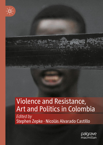 Violence and Resistance, Art and Politics in Colombia book cover by 