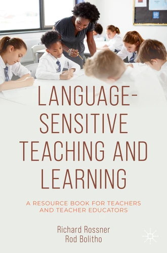 Language-Sensitive Teaching and Learning: A Resource Book for Teachers and Teacher Educators book cover by Richard Rossner, Rod Bolitho