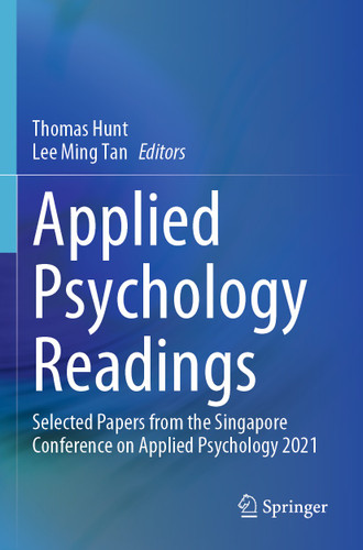 Applied Psychology Readings: Selected Papers from the Singapore Conference on Applied Psychology 2021 book cover by 
