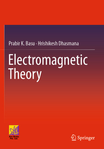 Electromagnetic Theory book cover by Prabir K. Basu, Hrishikesh Dhasmana