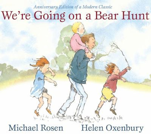 We're Going on a Bear Hunt: Anniversary Edition of a Modern Classic Cover