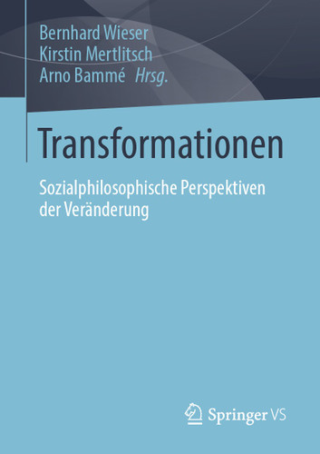 Transformationen: Sozialphilosophische Perspektiven der Veränderung book cover by 