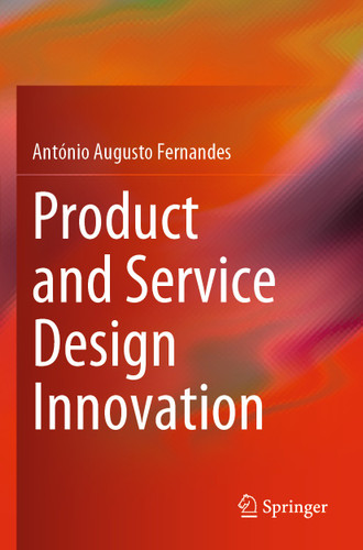 Product and Service Design Innovation book cover by António Augusto Fernandes