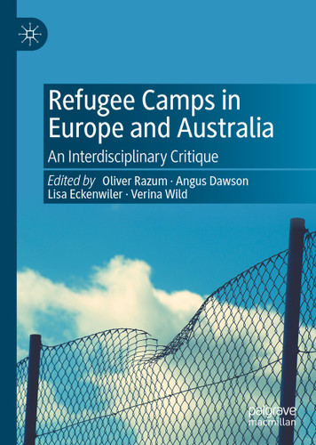 Refugee Camps in Europe and Australia: An Interdisciplinary Critique book cover by 