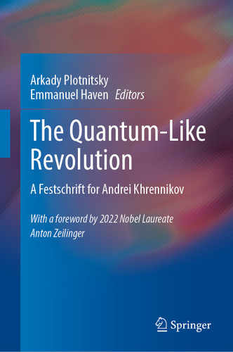 The Quantum-Like Revolution: A Festschrift for Andrei Khrennikov book cover by 