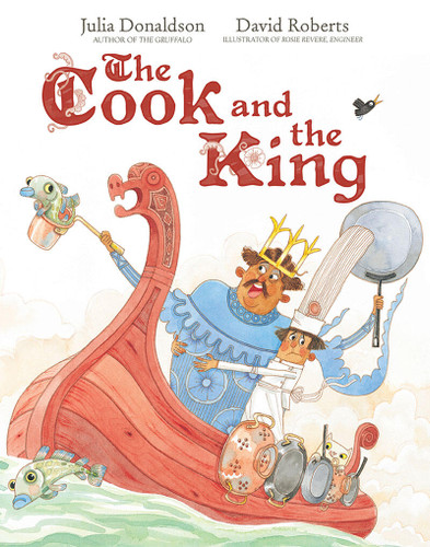 The Cook and the King: A Picture Book book cover by Julia Donaldson