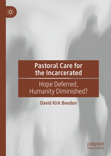 Pastoral Care for the Incarcerated: Hope Deferred, Humanity Diminished? book cover by David Kirk Beedon