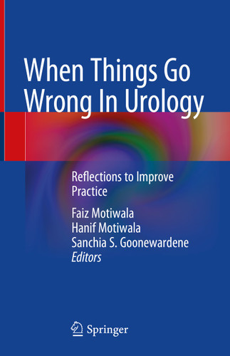 When Things Go Wrong In Urology: Reflections to Improve Practice book cover by 