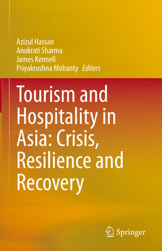 Tourism and Hospitality in Asia: Crisis, Resilience and Recovery book cover by 