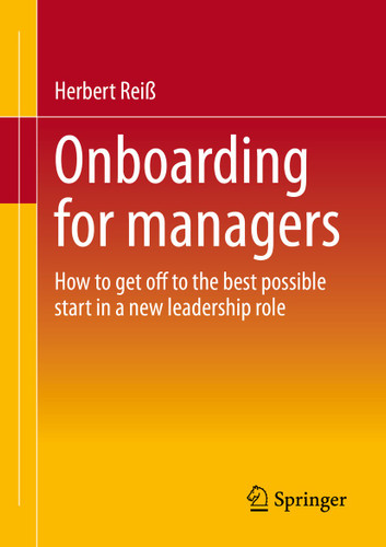 Onboarding for managers: How to get off to the best possible start in a new leadership role book cover by Herbert Reiß