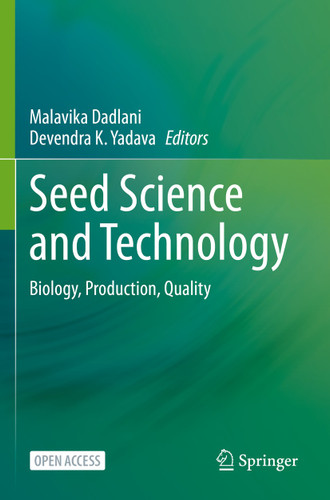 Seed Science and Technology: Biology, Production, Quality book cover by 