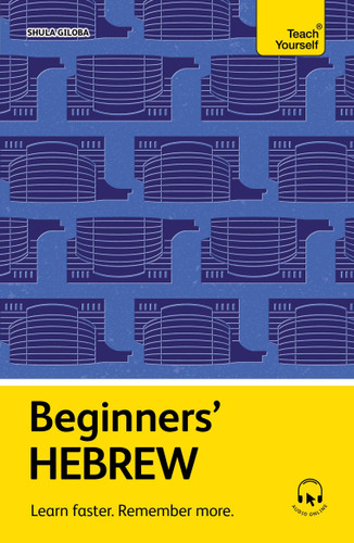 Beginners’ Hebrew: Learn faster. Remember more. book cover by Shula Gilboa